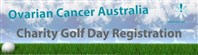Ovarian Cancer Australia Charity Golf Day